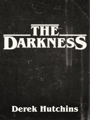 cover image of The Darkness
